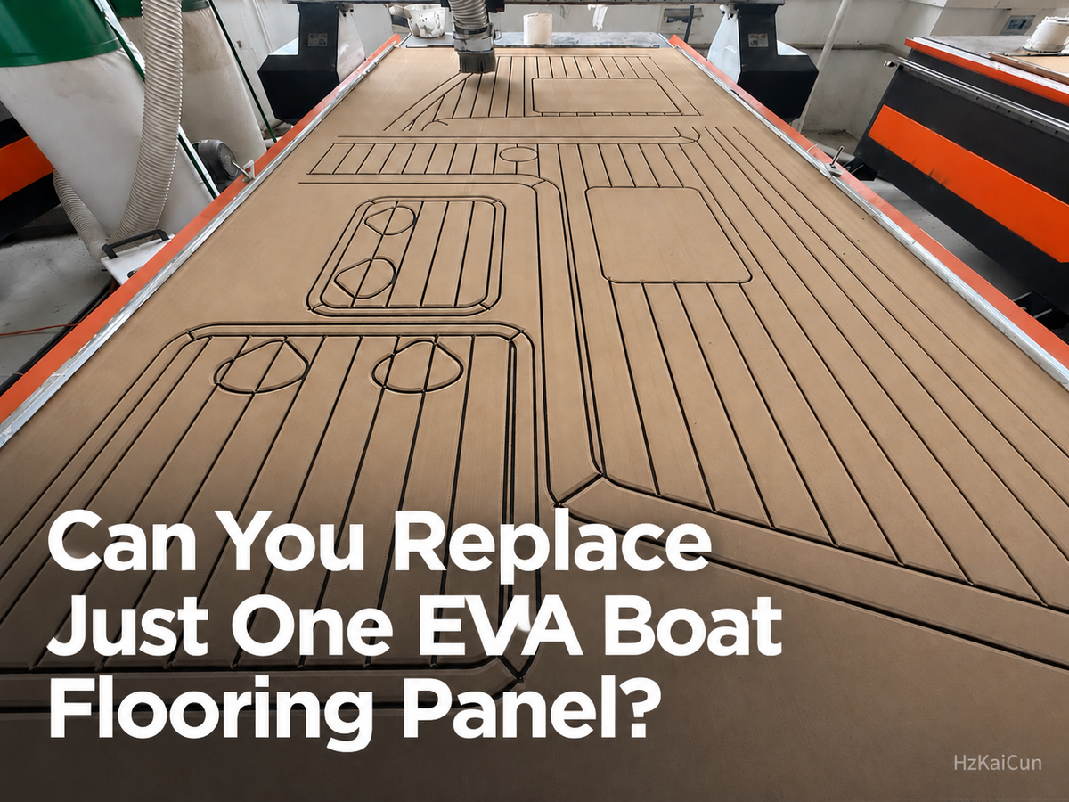 Can You Replace Just One EVA Boat Flooring Panel? HzKaiCun